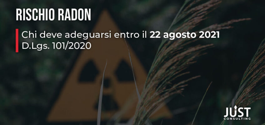 Rischio Radon, D.Lgs. 101/2020, obblighi, ambiente e sicurezza