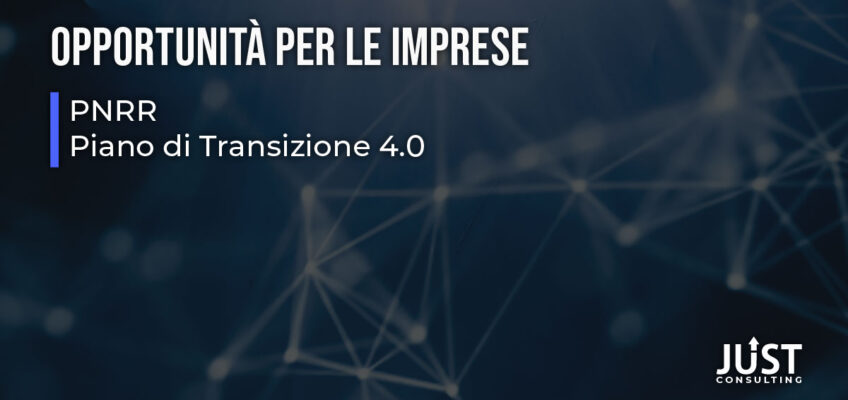 PNRR, Transizione 4.0, come richiedere Transizione 4.0, credito d'imposta in formazione 4.0, ricerca e sviluppo, contributi alle imprese, sicurezza delle macchine, impianti e attrezzature a Bologna, Modena, Ferrara, Emilia-Romagna