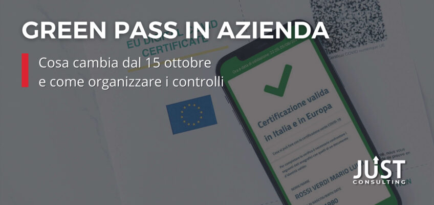 green pass azienda, faq green pass, green pass obbligatorio, modulistica