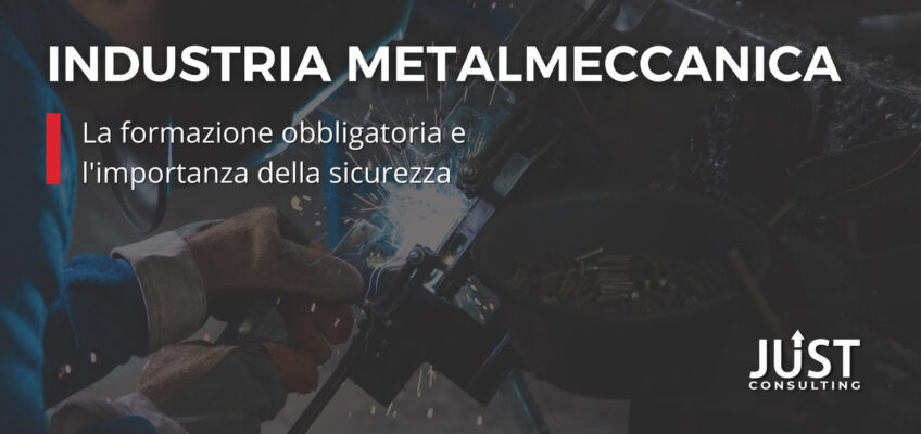 formazione obbligatoria, formazione lavoratori, formazione metalmeccanica, sicurezza sul lavoro a Bologna, Modena, Ferrara, Emilia-Romagna