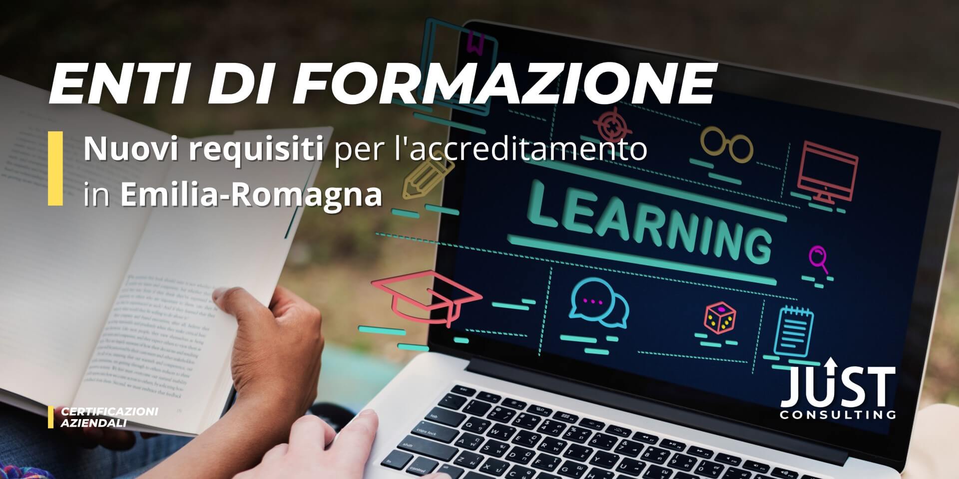 Enti di formazione, nuovi requisiti per l'accreditamento in Emilia-Romagna, certificazione qualità ISO 9001, MOG 231, consulenza a Bologna, Modena, Ferrara, Emilia-Romagna