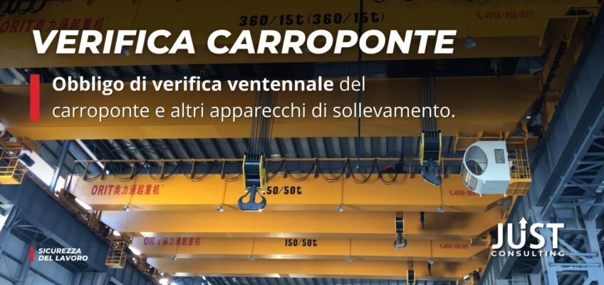 Carroponte: obbligo di verifica ventennale e periodica