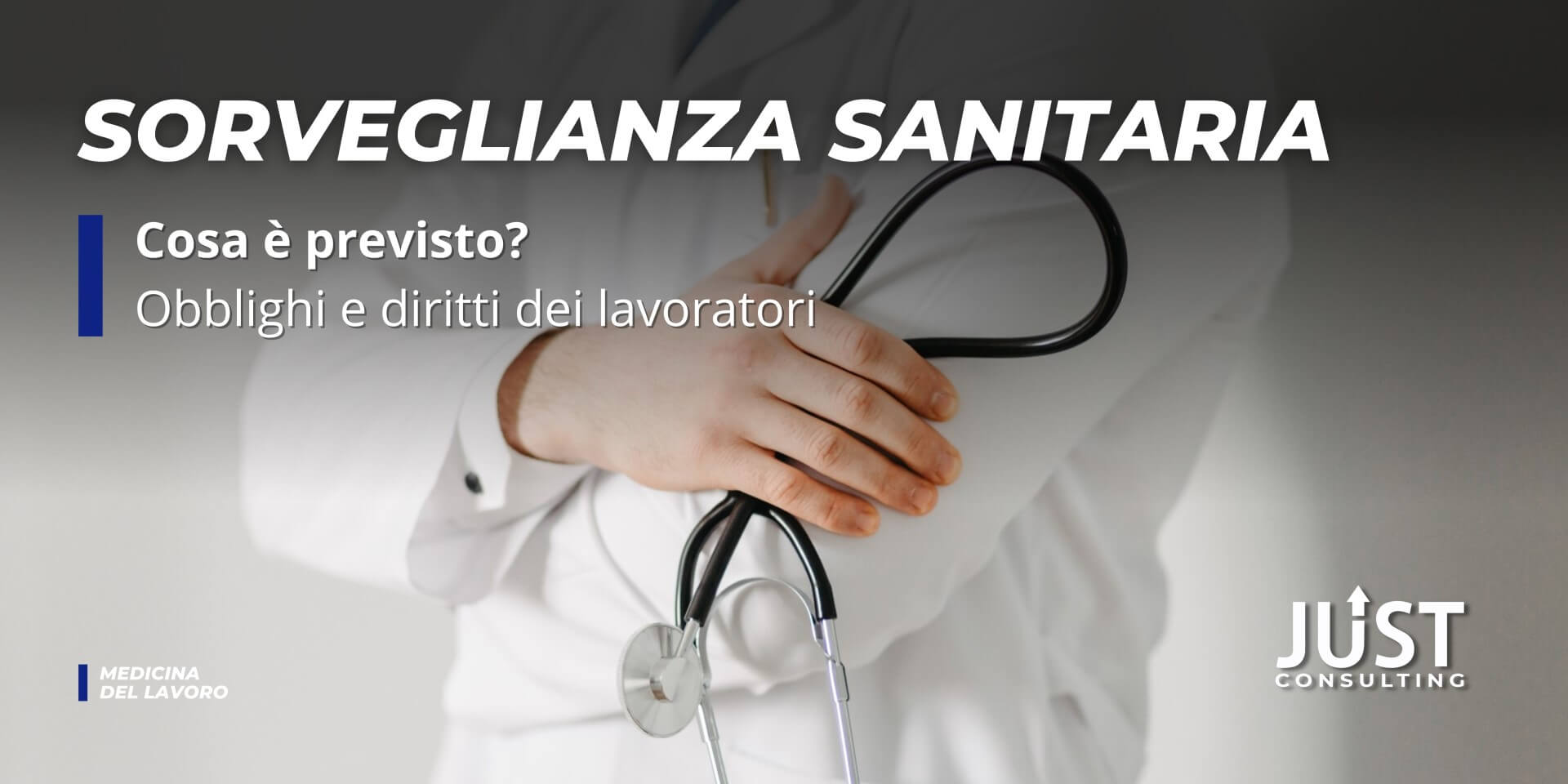 sorveglianza sanitaria lavoratori, obbligo sorveglianza sanitaria, medico competente, medicina del lavoro Bologna, Modena, Ferrara, Emilia-Romagna