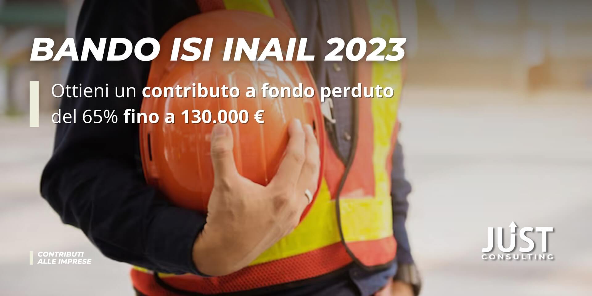 bandi isi inail azienda, contributi alle aziende, certificazione ISO 45001 sicurezza, rischio rumore, mog 231