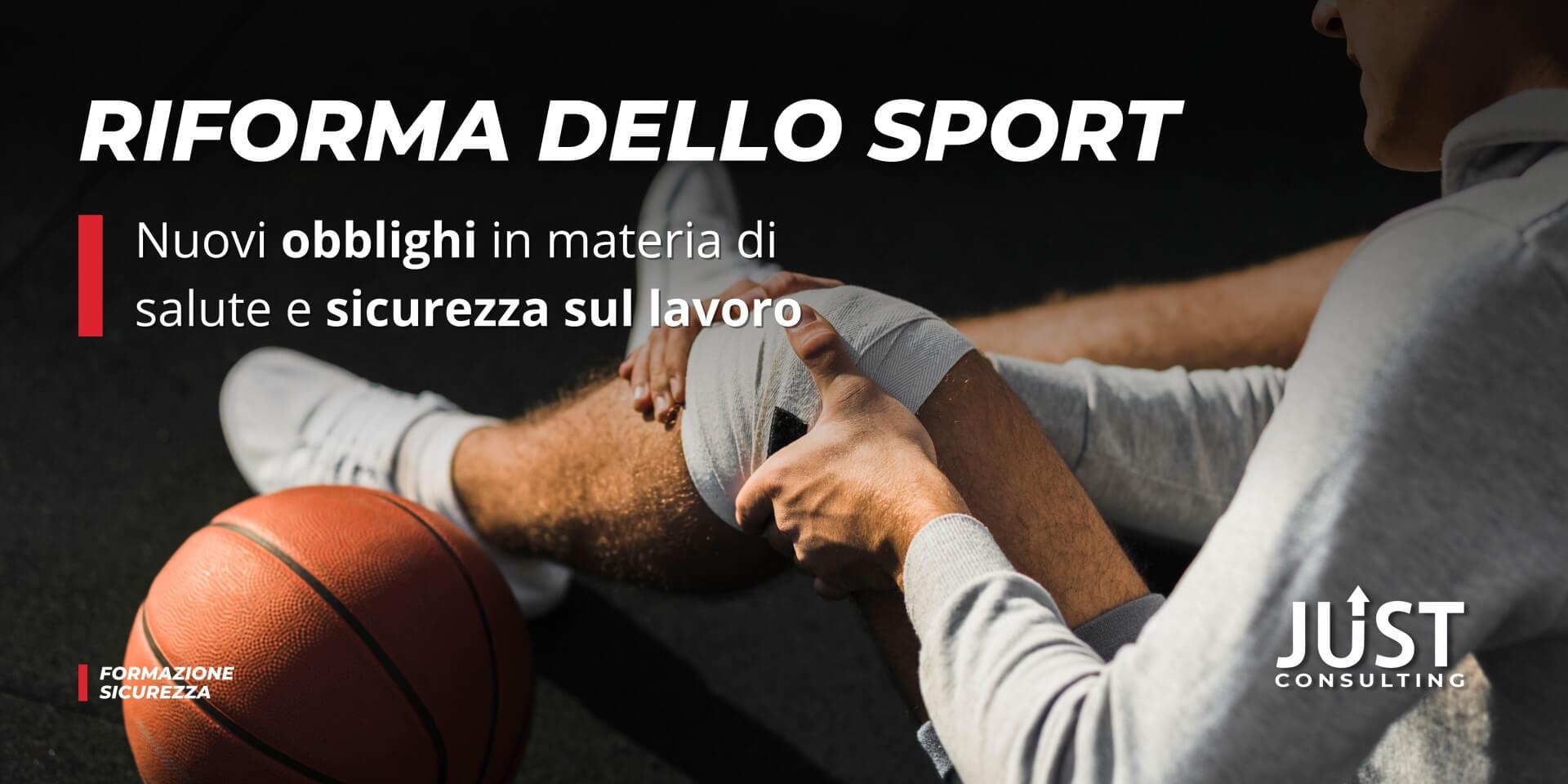 sicurezza sport, riforma sportiva, riforma dello sport nuovi obblighi salute e sicurezza sul lavoro