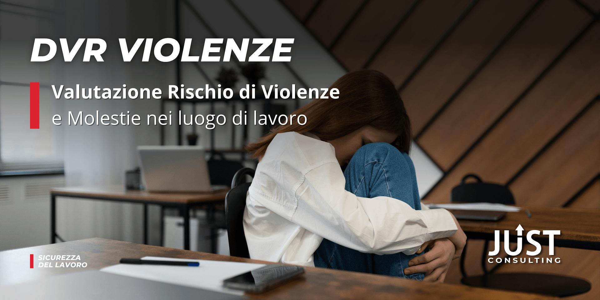 DVR rischio di violenze e molestie sul luogo di lavoro